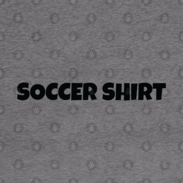 Soccer Shirt, Soccer Day Shirt, This Is My Soccer Shirt by TeeFusion-Hub